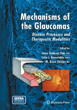 Mechanisms of the Glaucomas