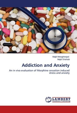 Addiction and Anxiety