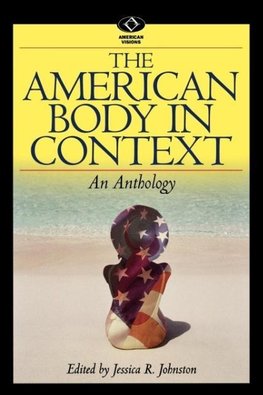 American Body in Context