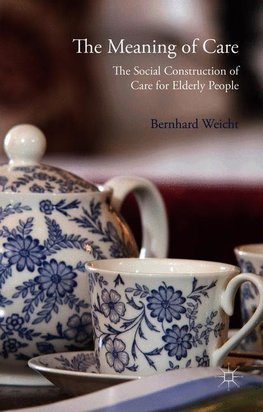 The Meaning of Care