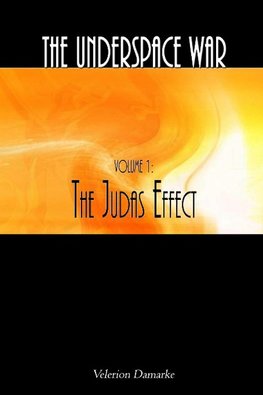 The Judas Effect