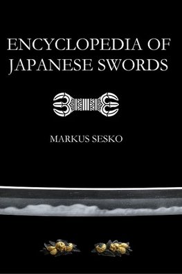 Encyclopedia of Japanese Swords