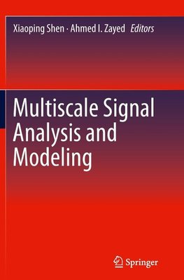 Multiscale Signal Analysis and Modeling