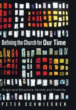 Defining the Church for Our Time