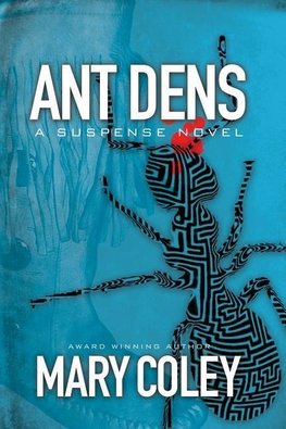 Ant Dens