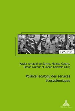 'Political ecology' des services écosystémiques