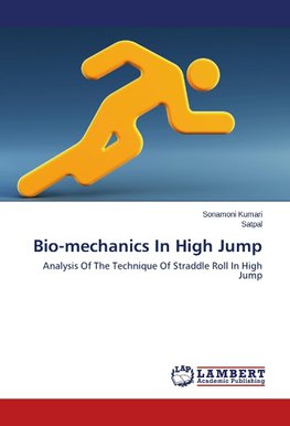 Bio-mechanics In High Jump