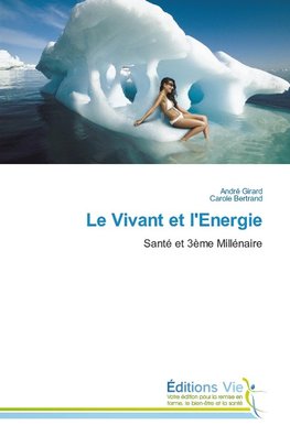 Le Vivant et l'Energie