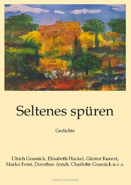 Seltenes spüren