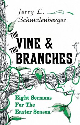 The Vine and the Branches