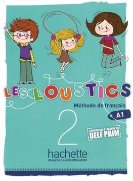 Les Loustics 02. Livre de l'élève - Kursbuch