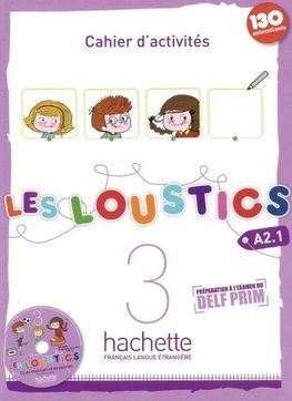 Les Loustics 03. Cahier d'activités + CD Audio - Arbeitsbuch mit Audio-CD