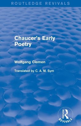 Chaucer's Early Poetry (Routledge Revivals)