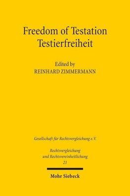 Freedom of Testation / Testierfreiheit