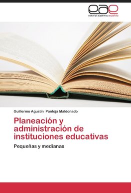 Planeación y administración de instituciones educativas