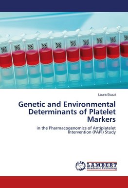 Genetic and Environmental Determinants of Platelet Markers
