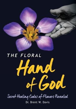 The Floral Hand of God