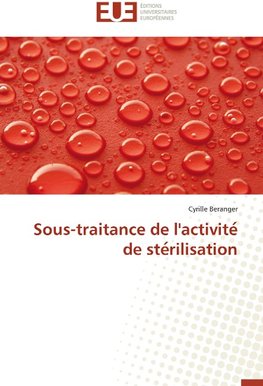 Sous-traitance de l'activite¿ de ste¿rilisation