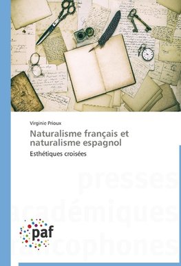 Naturalisme français et naturalisme espagnol