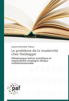 Le problème de la modernité chez Heidegger