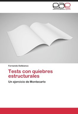 Tests con quiebres estructurales