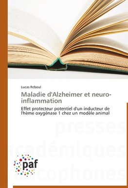 Maladie d'Alzheimer et neuro-inflammation