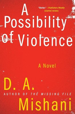 Possibility of Violence, A