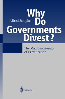 Why Do Governments Divest?