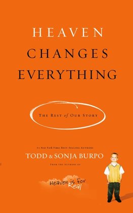 The Heaven Changes Everything
