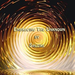 Embracing the Unknown