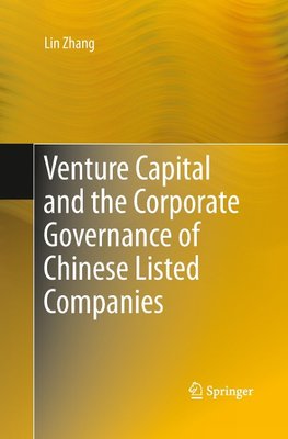 Venture Capital and the Corporate Governance of Chinese Listed Companies