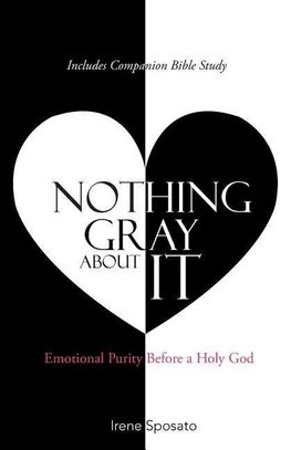 Nothing Gray About It