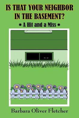 Is That Your Neighbor in the Basement?