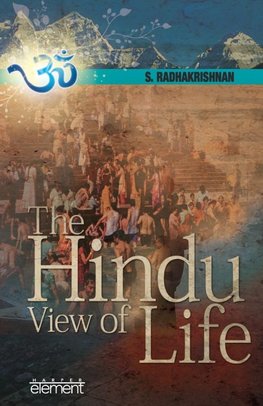 HINDU VIEW OF LIFE