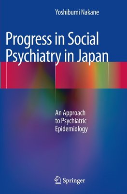 Progress in Social Psychiatry in Japan