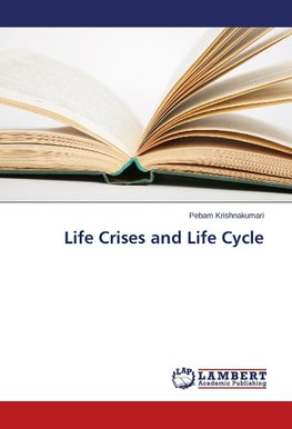 Life Crises and Life Cycle
