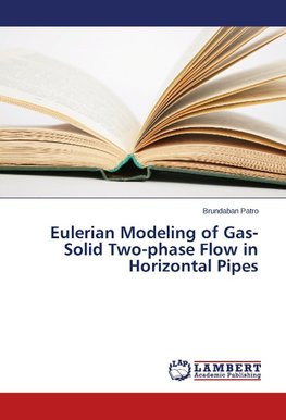 Eulerian Modeling of Gas-Solid Two-phase Flow in Horizontal Pipes