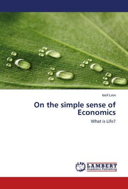On the simple sense of Economics