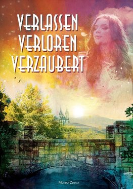 Verlassen verloren verzaubert