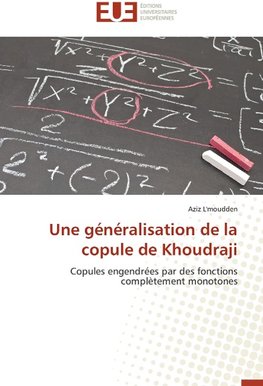Une généralisation de la copule de Khoudraji