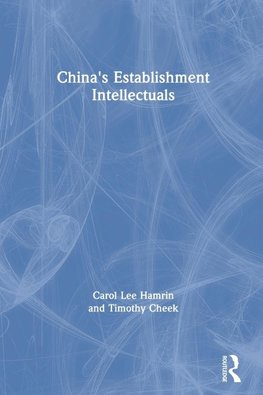 China's Establishment Intellectuals