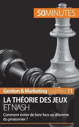 La théorie des jeux