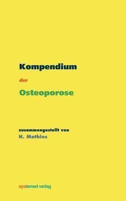 Kompendium der Osteoporose