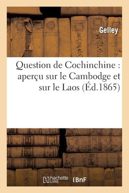 Question de Cochinchine