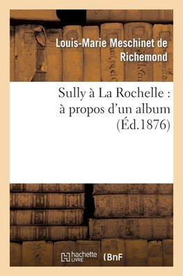 Sully à La Rochelle