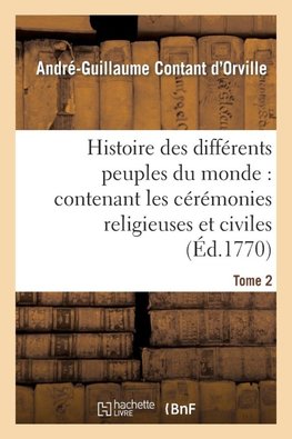 Histoire des différens peuples du monde