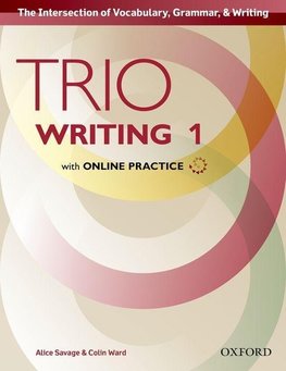 Trio Writing: Level 1: Student Book with Online Practice