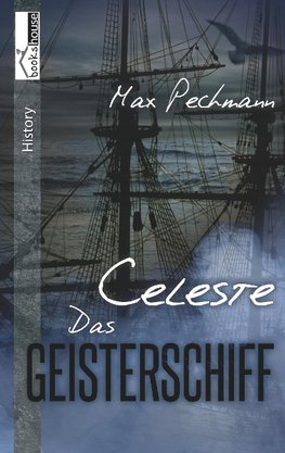 Celeste - Das Geisterschiff