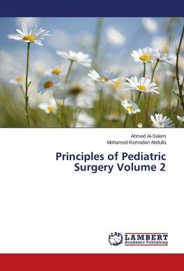 Principles of Pediatric Surgery Volume 2