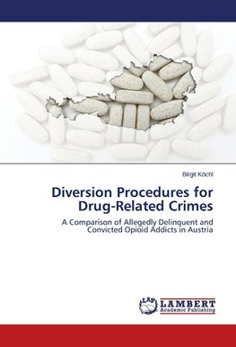 Diversion Procedures for Drug-Related Crimes